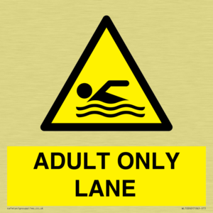 ADULT ONLY LANE